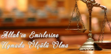 Allah Haddi A�anlar� Sevmez