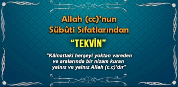 �lahi Deryadan �nciler - Allah��n Tekvin S�fat�