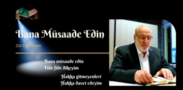 Bana M�saade Edin - �iir